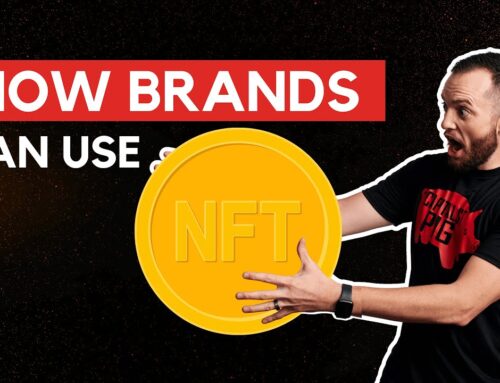 How NFTs Can Be Used for Business Brands